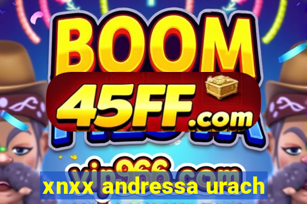 xnxx andressa urach